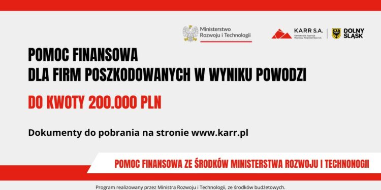 POMOC FINANSOWA DLA PRZEDSIĘBIORCÓW POSZKODOWANYCH W WYNIKU POWODZI – KARKONOWSKA AGENCJA ROZWOJU REGIONALNEGO S.A.